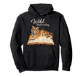 Book Lover Wild About Reading Tiger Hoodie - Streetwear Style Men Women - T-Shirt, Sweatshirt, Hoodie
