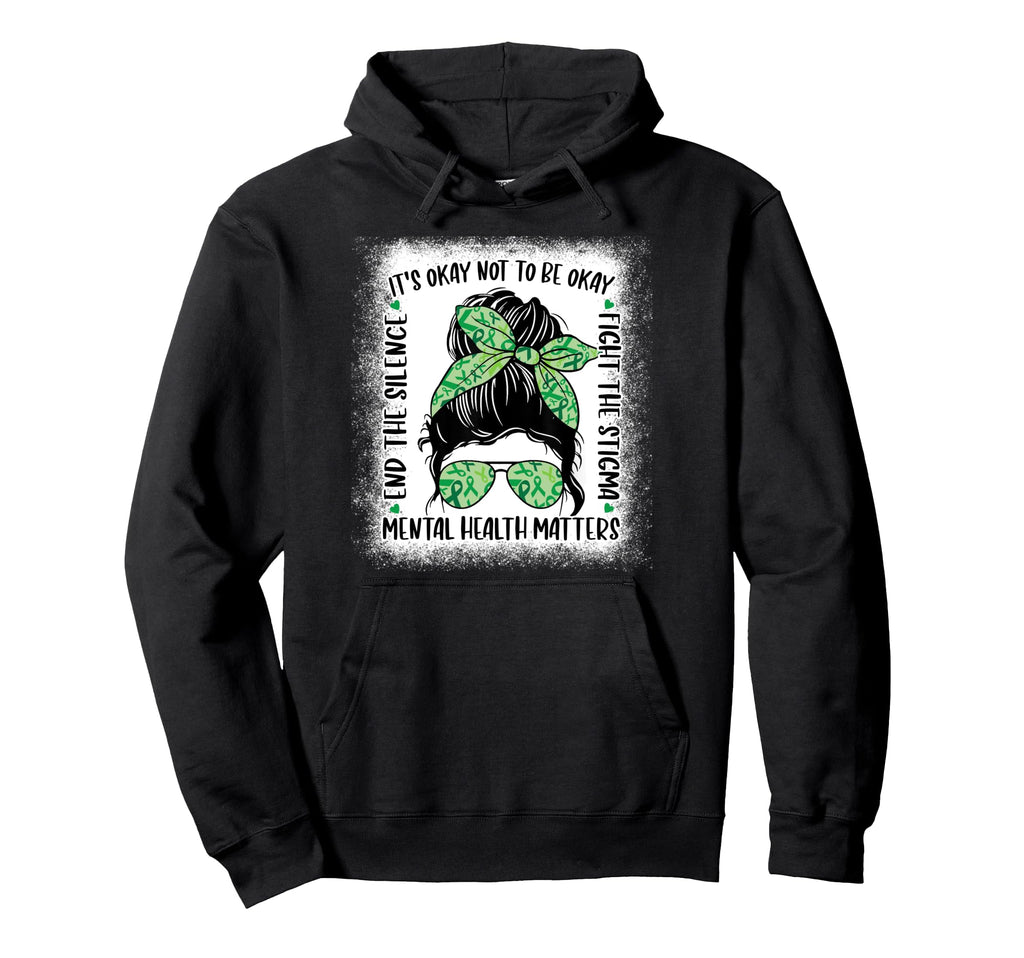 Mental Health Matters Messy Bun Hoodie - Streetwear Style for Adults - T-Shirt, Sweatshirt, Hoodie