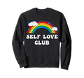 Self Love Club Rainbow Mental Sweatshirt - Minimalist Print for Adults - T-Shirt, Sweatshirt, Hoodie