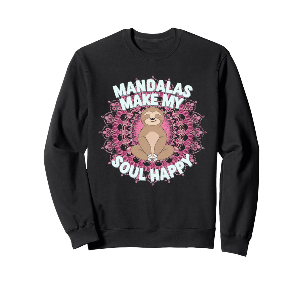 Mandalas Make My Soul Happy Sloth Sweatshirt - Aesthetic Graphic Unisex - T-Shirt, Sweatshirt, Hoodie