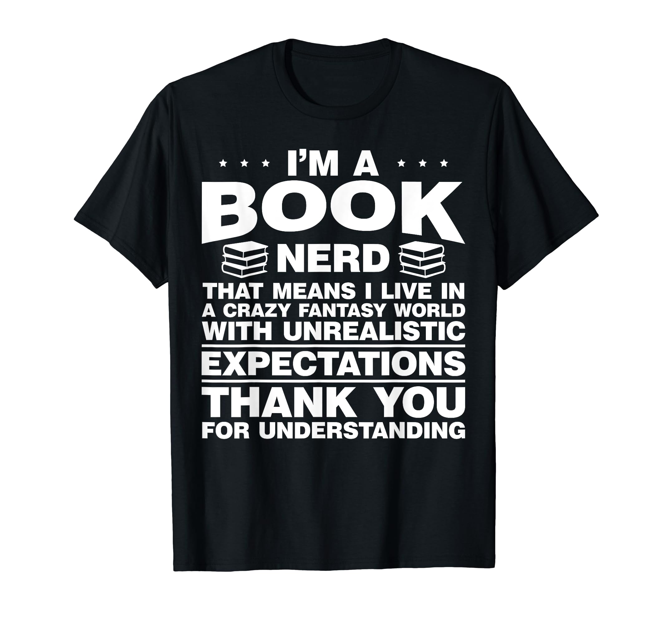 Im Book Nerd Bookworm Reader Reading T-Shirt - Fun Novelty Design Unisex - T-Shirt, Sweatshirt, Hoodie