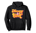 Therapist Therapy Is Self Mental Health Hoodie - Graphic Print for Adults - T-Shirt, Sweatshirt, Hoodie