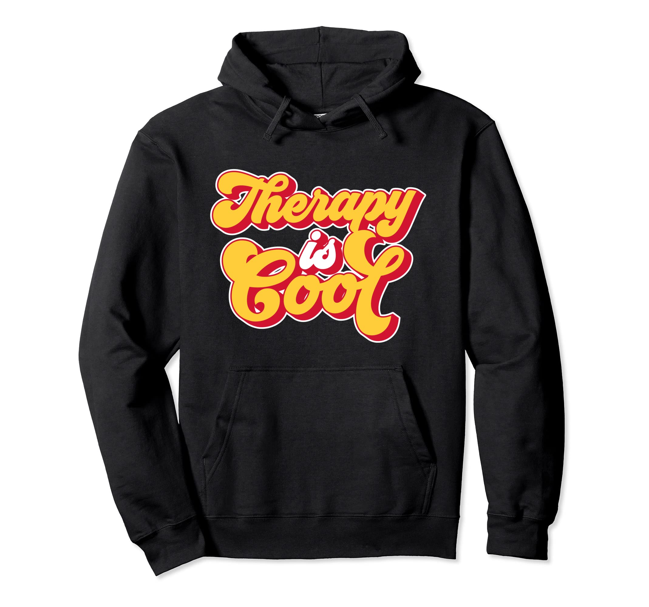 Therapist Therapy Is Self Mental Health Hoodie - Graphic Print for Adults - T-Shirt, Sweatshirt, Hoodie