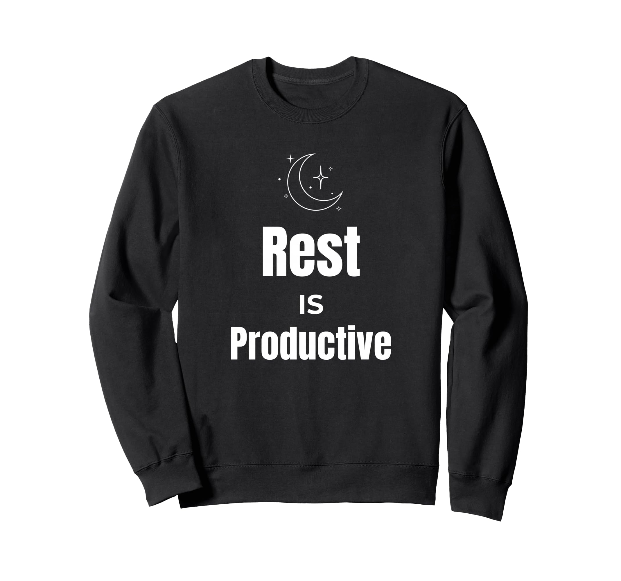 Rest Is Productive Self Care Sweatshirt - Novelty Apparel Men Women - T-Shirt, Sweatshirt, Hoodie