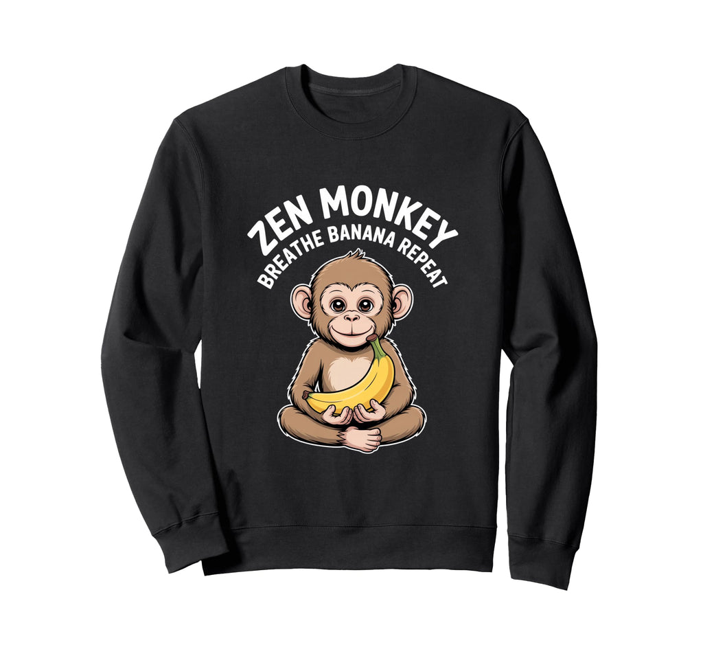 Zen Monkey Breathe Banana Repeat Sweatshirt - Graphic Print for Adults - T-Shirt, Sweatshirt, Hoodie