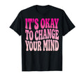 Self Acceptance Overthinker T-Shirt - Casual Everyday Wear Men Women - T-Shirt, Sweatshirt, Hoodie