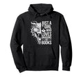 Just Who Loves Dragons And Books Hoodie - Unique Graphic Men Women - T-Shirt, Sweatshirt, Hoodie