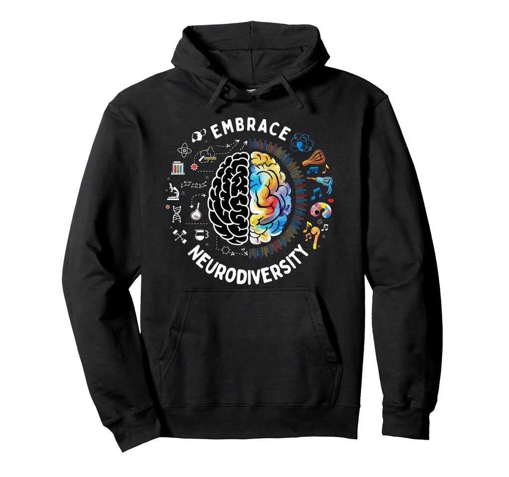 Embrace Neurodiversity Autism Hoodie - Casual Everyday Wear for Adults - T-Shirt, Sweatshirt, Hoodie