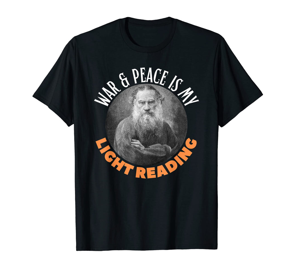 Funny Leo Tolstoy Gift Russian Literature T-Shirt - Graphic Print Unisex - T-Shirt, Sweatshirt, Hoodie