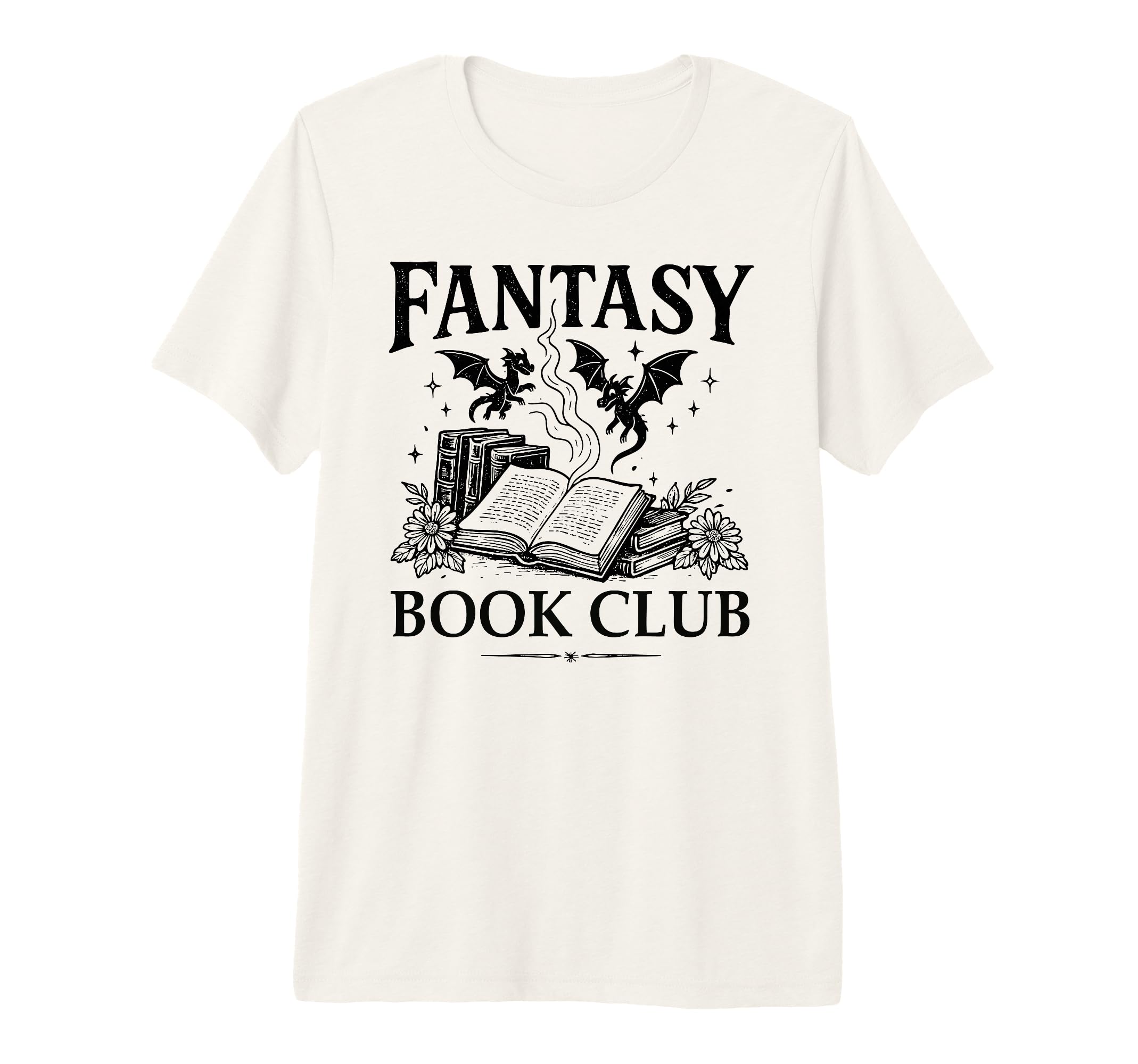 Dragon Fantasy Book Club Dragons And T-Shirt - Streetwear Style for Adults - T-Shirt, Sweatshirt, Hoodie