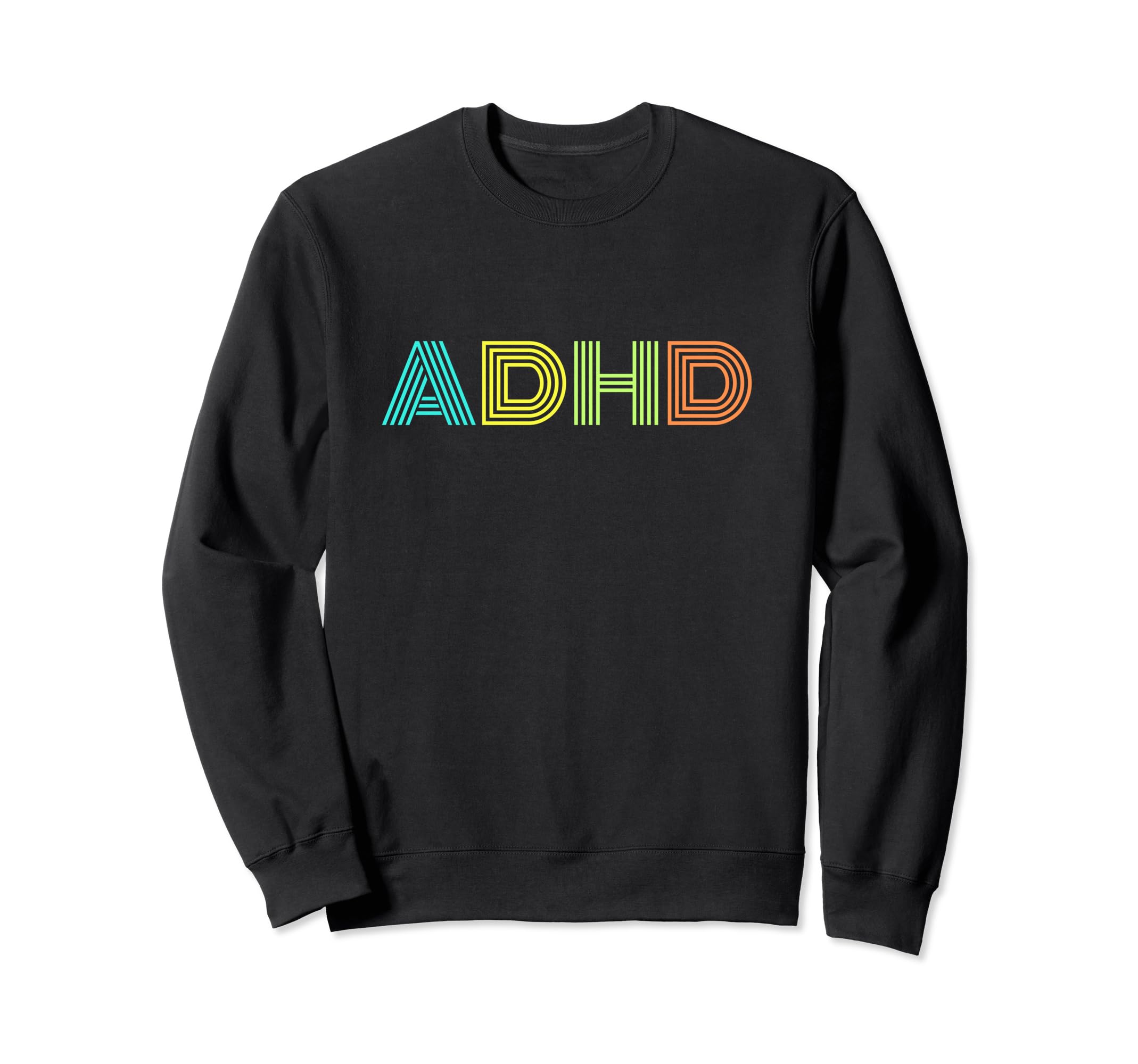 Adhd Neurodivergent Neurospicy Sweatshirt - Novelty Apparel for Adults - T-Shirt, Sweatshirt, Hoodie