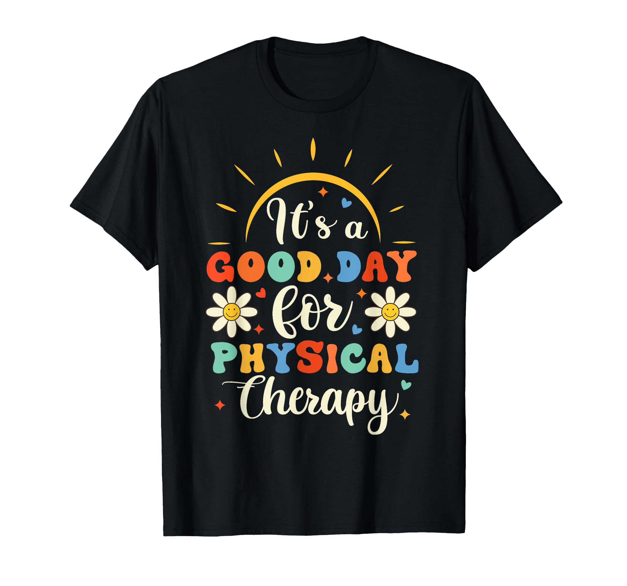 Groovy Physical Therapist Physical T-Shirt - Unique Graphic Men Women - T-Shirt, Sweatshirt, Hoodie
