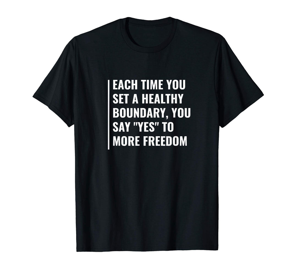 Say Yes To Freedom Mental Health T-Shirt - Aesthetic Graphic for Adults - T-Shirt, Sweatshirt, Hoodie