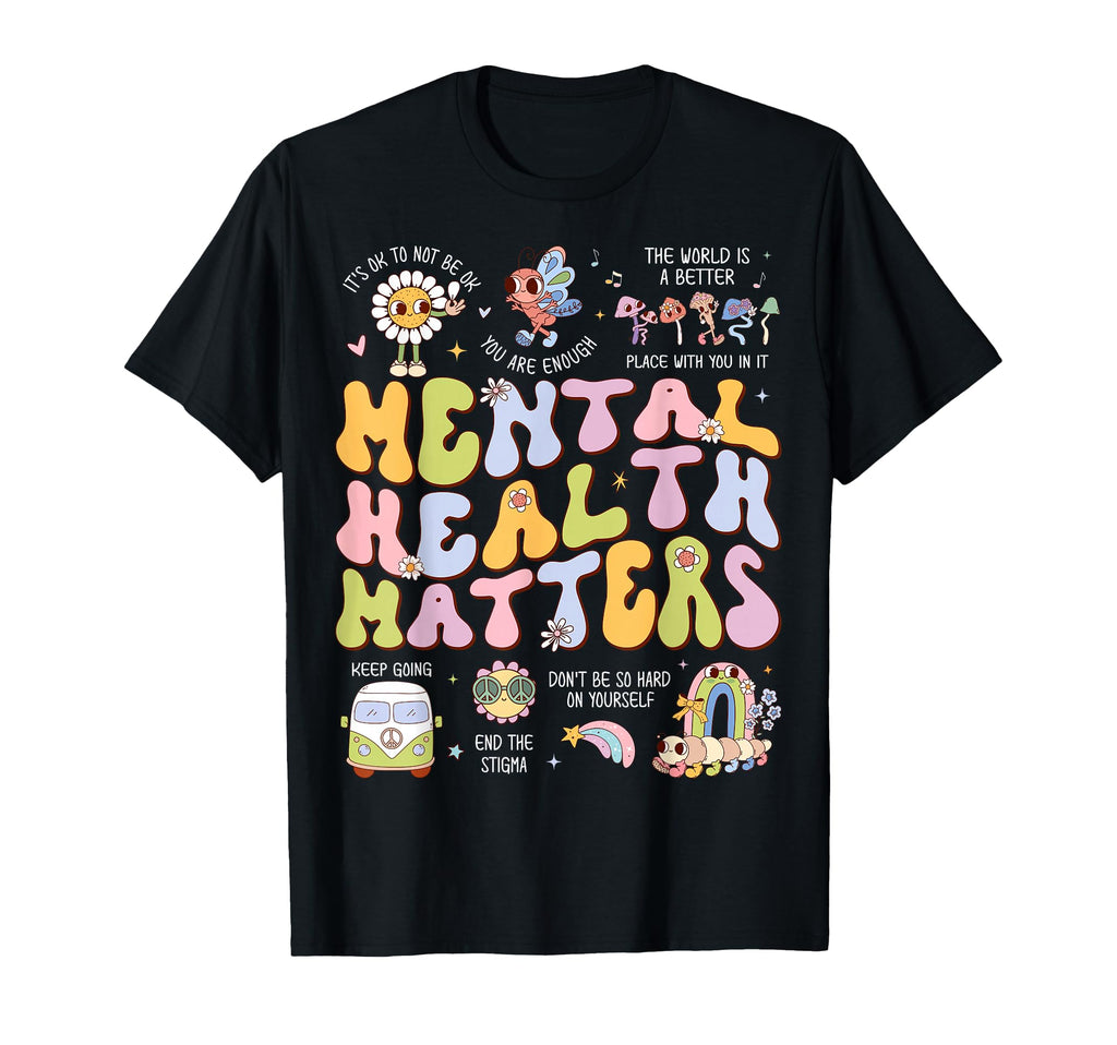 Groovy Mental Health Matters Its Okay T-Shirt - Aesthetic Graphic Unisex - T-Shirt, Sweatshirt, Hoodie