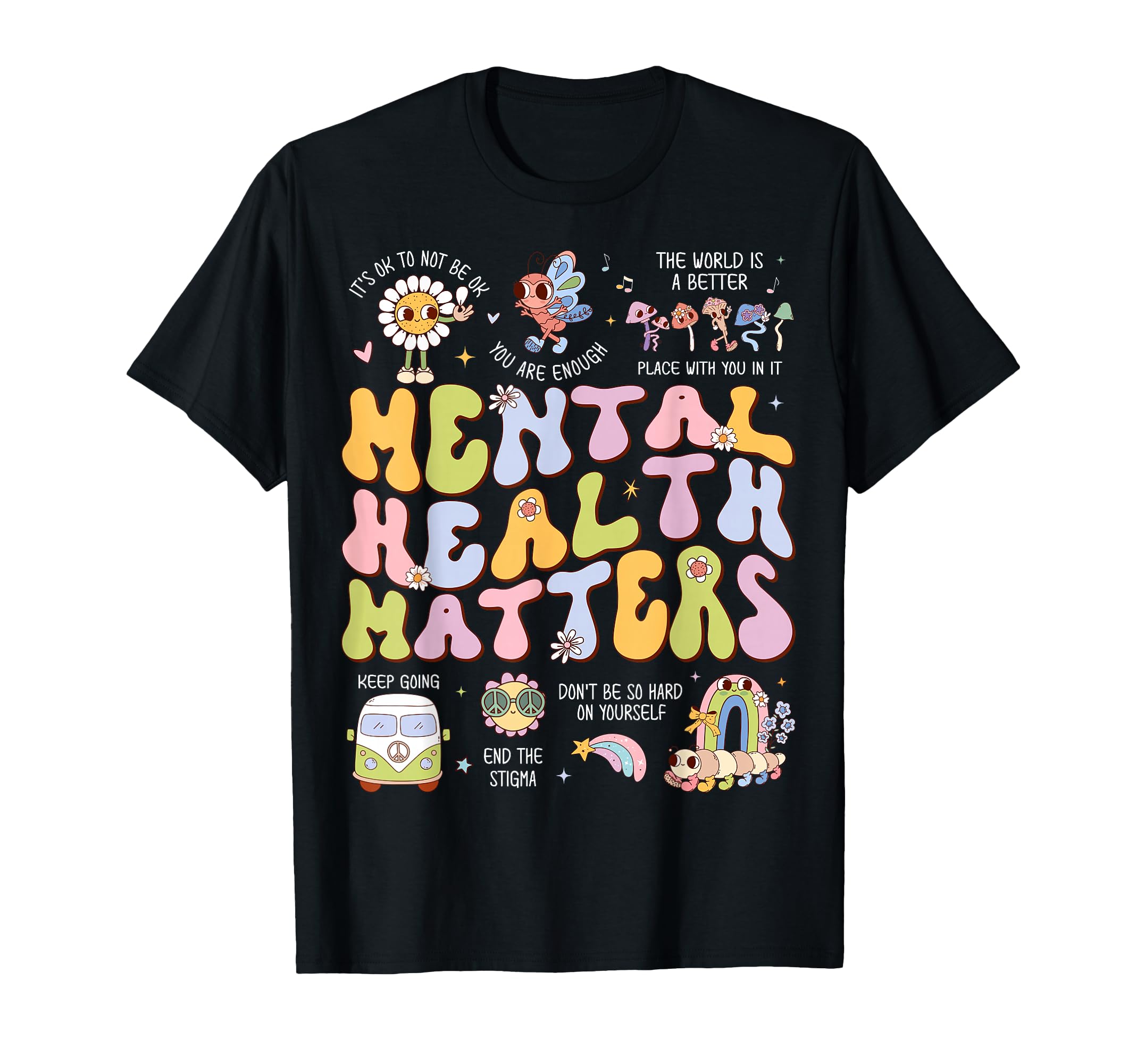 Groovy Mental Health Matters Its Okay T-Shirt - Aesthetic Graphic Unisex - T-Shirt, Sweatshirt, Hoodie