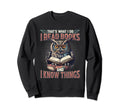 Thats What I Do I Read Books And I Sweatshirt - Unique Graphic Men Women - T-Shirt, Sweatshirt, Hoodie
