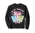 My Bookish Era Book Lover Sweatshirt - Fun Novelty Design Men Women - T-Shirt, Sweatshirt, Hoodie