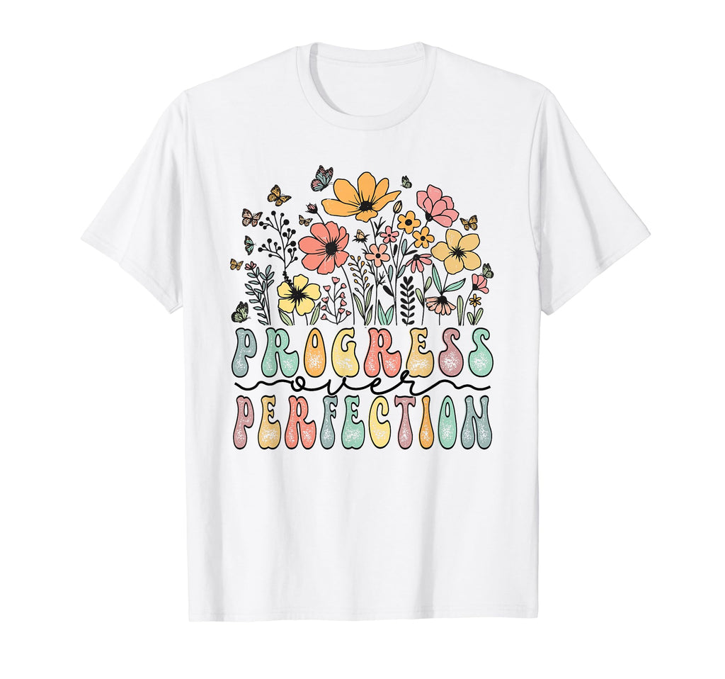 Motivational Progress Over Perfection T-Shirt - Unique Graphic for Adults - T-Shirt, Sweatshirt, Hoodie