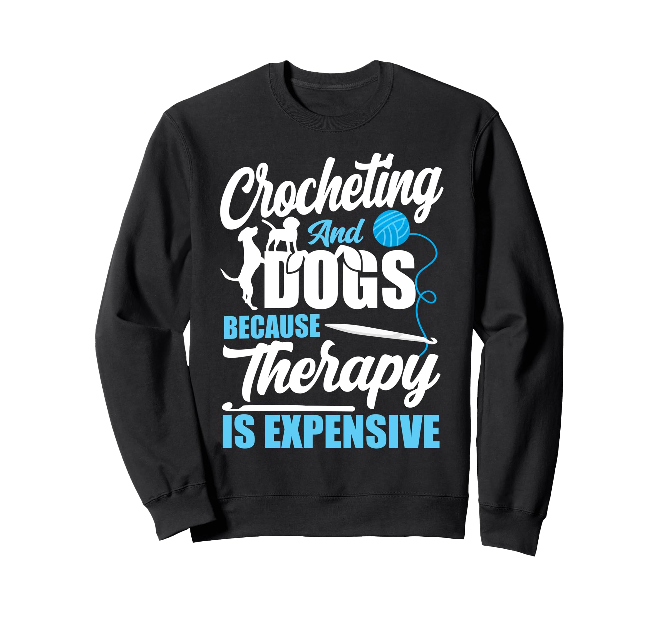 Crocheting Dog Crocheting And Sweatshirt - Fun Novelty Design Men Women - T-Shirt, Sweatshirt, Hoodie