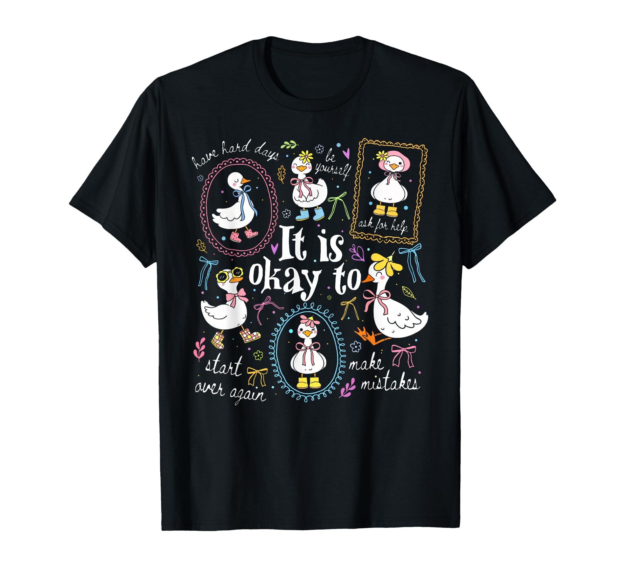 Its Okay To Not Be Okay Mental Health T-Shirt - Graphic Print Unisex - T-Shirt, Sweatshirt, Hoodie
