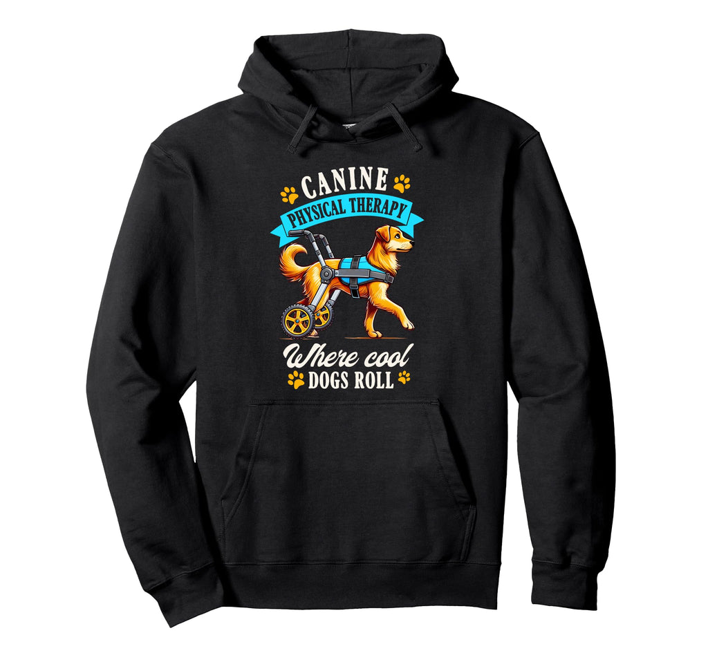 Canine Physical Therapy Therapist Rt Hoodie - Unique Graphic Men Women - T-Shirt, Sweatshirt, Hoodie