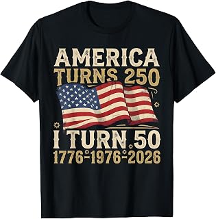 America Turns 250 I Turn 50 1976 Funny 50th Birthday T-Shirt Unisex T-shirt, Sweatshirt, Hoodie, Long Sleeve Tee - T-Shirt, Sweatshirt, Hoodie