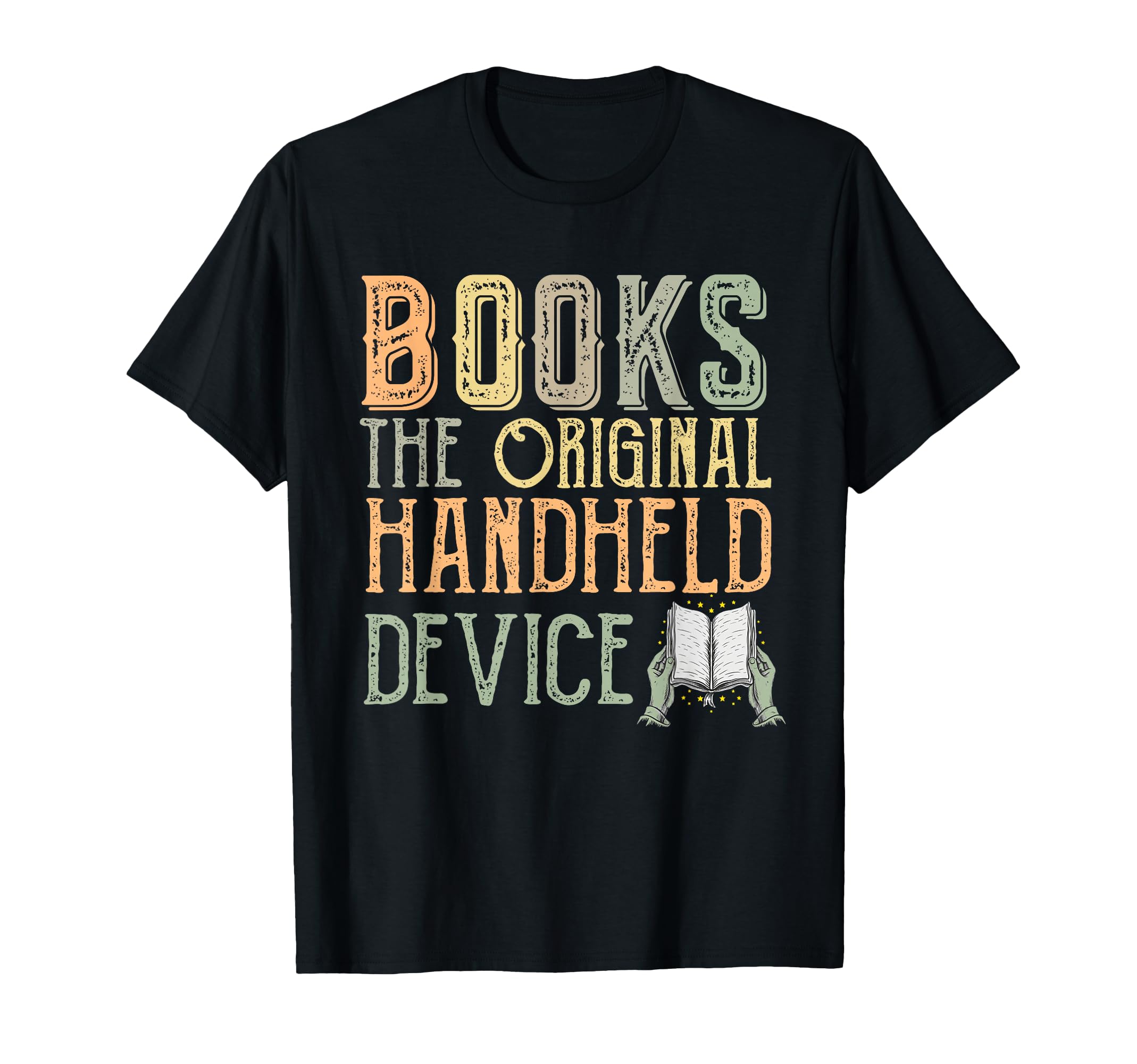 Funny Book Lover Books Original Handheld T-Shirt - Trendy Graphic Unisex - T-Shirt, Sweatshirt, Hoodie