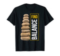 Find Balance Nature Outdoors Mindfulness T-Shirt - Unique Graphic Unisex - T-Shirt, Sweatshirt, Hoodie