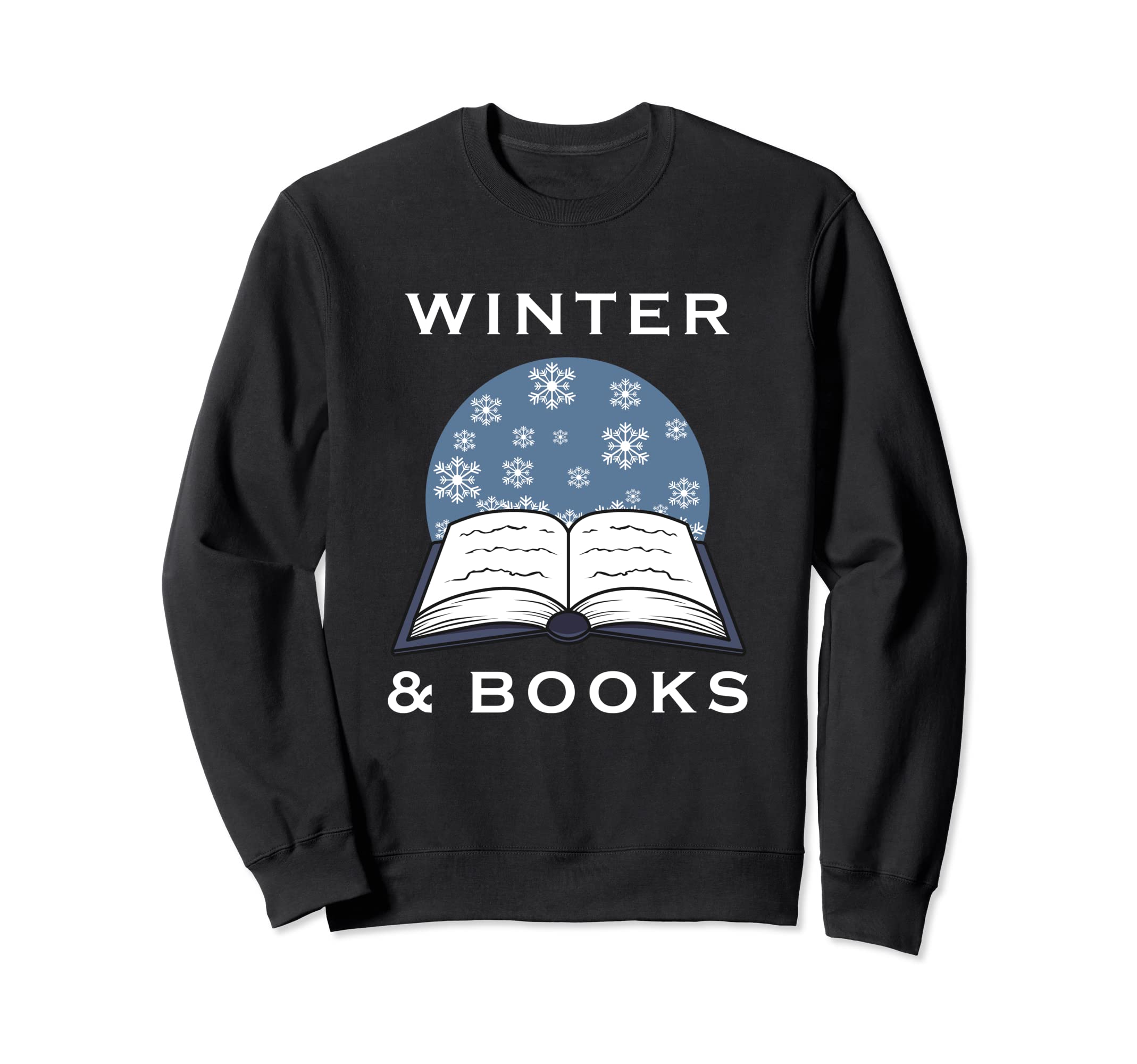 Winter Days Books Reading Sweatshirt - Fun Novelty Design Men Women - T-Shirt, Sweatshirt, Hoodie