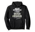 Funny Halloween Here British Literature Hoodie - Minimalist Print Unisex - T-Shirt, Sweatshirt, Hoodie