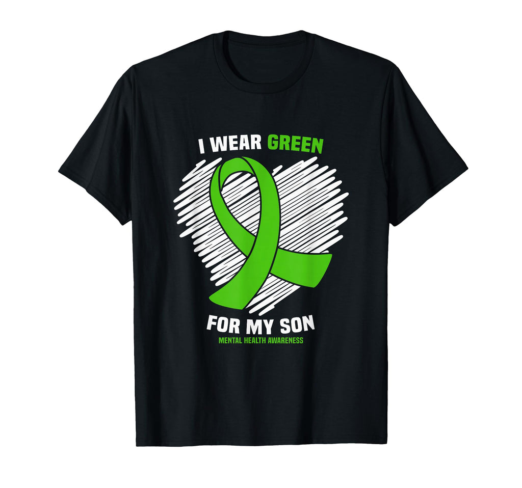 I Wear Green My Son Mental Health T-Shirt - Custom Art Print for Adults - T-Shirt, Sweatshirt, Hoodie