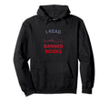 I Read Banned Books Bluegrey Red Hoodie - Unique Graphic Men Women - T-Shirt, Sweatshirt, Hoodie