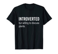 Introverted But Willing To T-Shirt - Casual Everyday Wear Men Women - T-Shirt, Sweatshirt, Hoodie