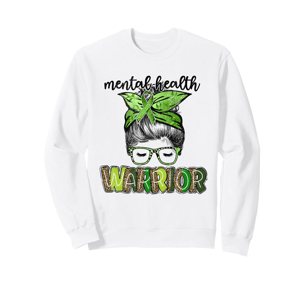 Mental Health Warrior Green Sweatshirt - Casual Everyday Wear Unisex - T-Shirt, Sweatshirt, Hoodie