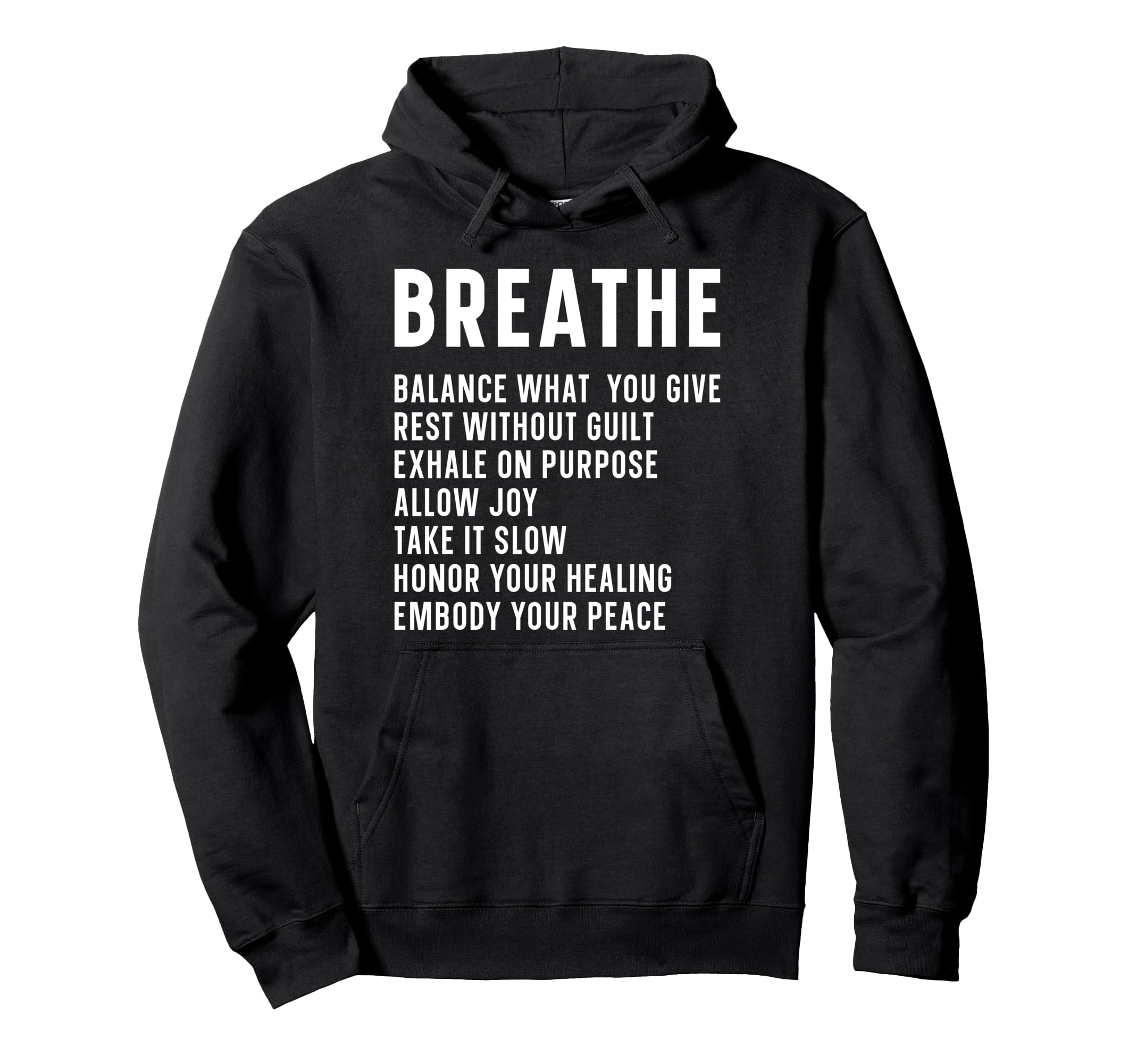 Breathe Mindfulness Meditation Hoodie - Aesthetic Graphic for Adults - T-Shirt, Sweatshirt, Hoodie