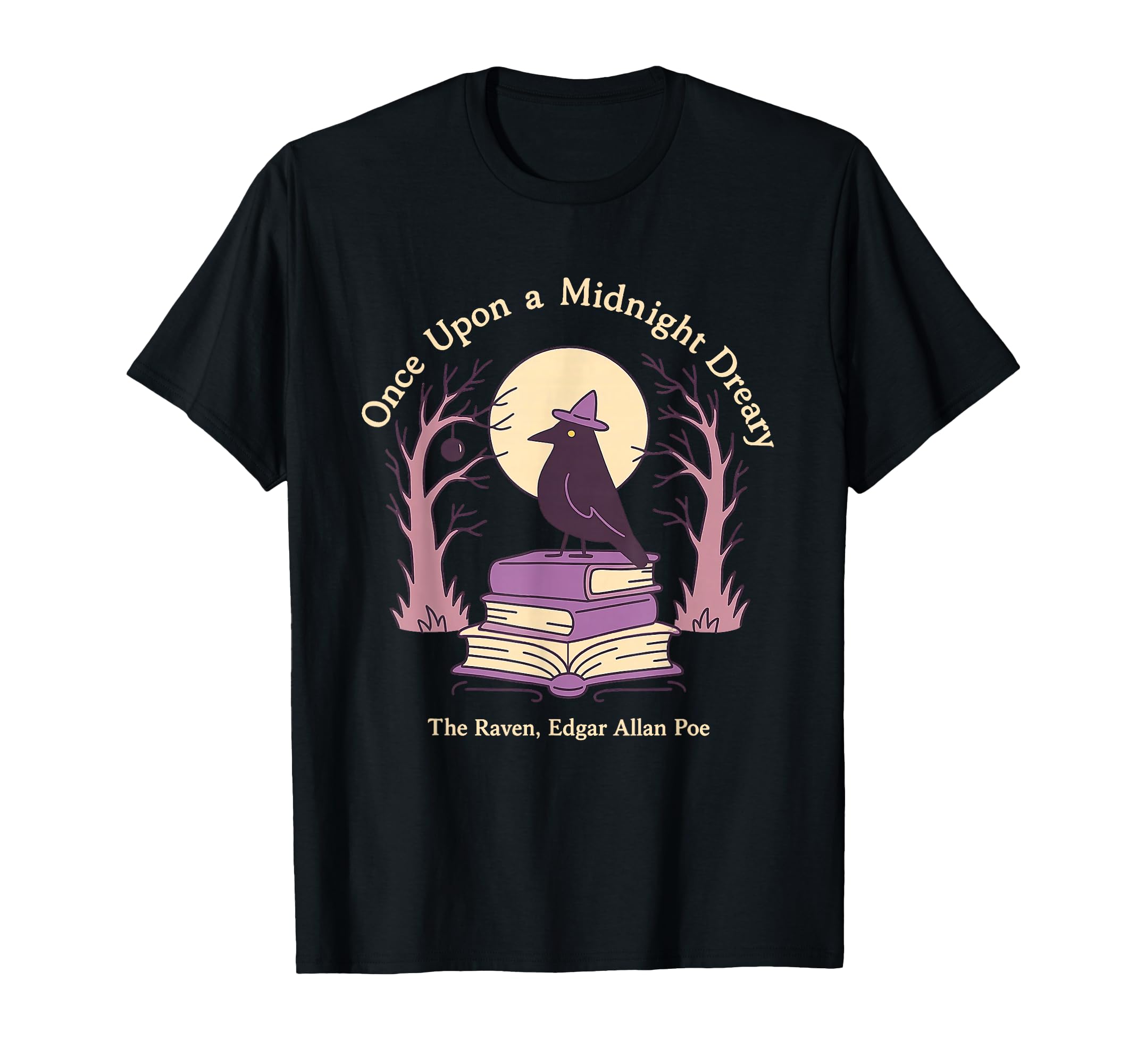 Once Upon Midnight Dreary Raven Books T-Shirt - Streetwear Style Men Women - T-Shirt, Sweatshirt, Hoodie