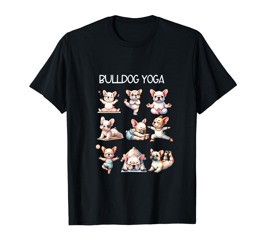 Bulldog Yoga Poses Practicing Mindfulness T-Shirt - Trendy Graphic Unisex - T-Shirt, Sweatshirt, Hoodie