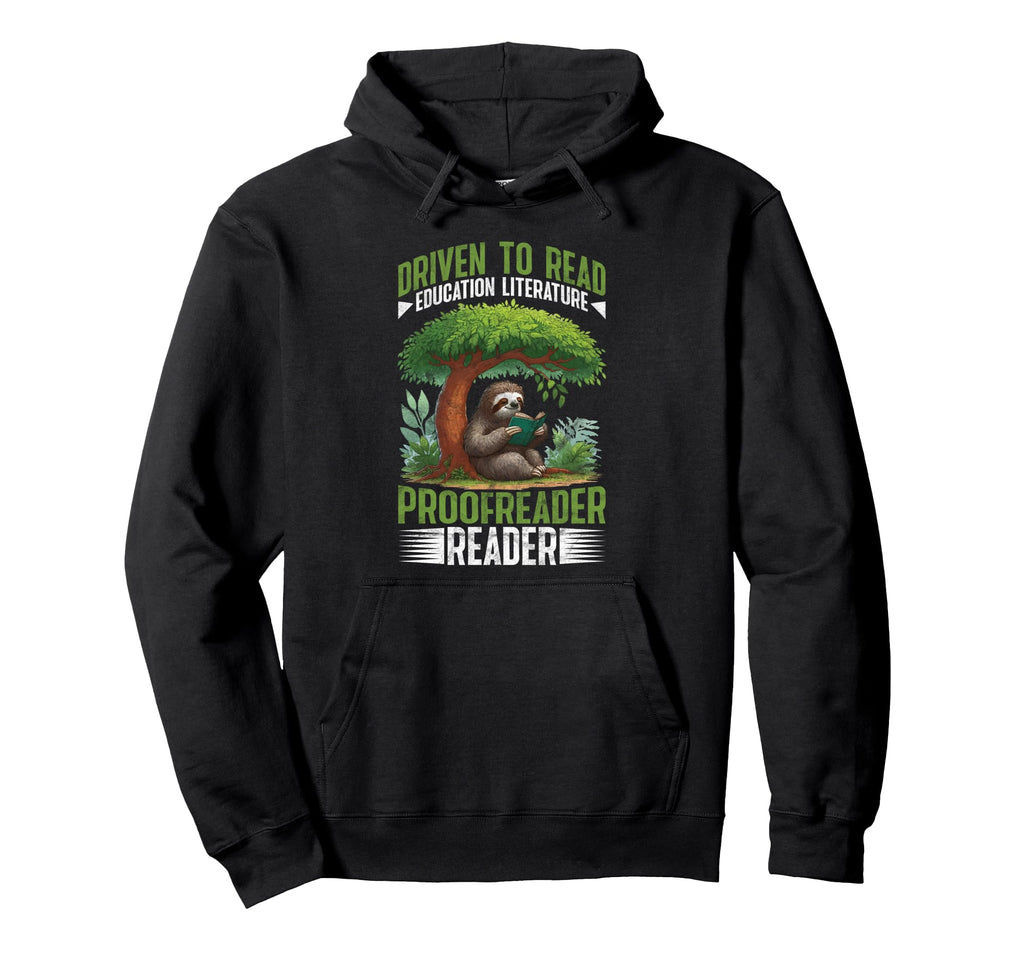 Driven To Read Education Literature Hoodie - Novelty Apparel for Adults - T-Shirt, Sweatshirt, Hoodie