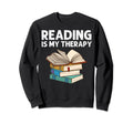 Funny Book Lover Designs Librarian Sweatshirt - Graphic Print for Adults - T-Shirt, Sweatshirt, Hoodie