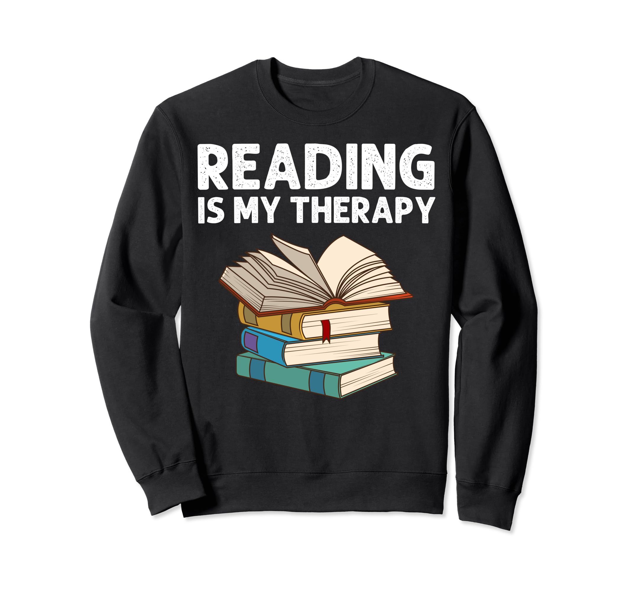 Funny Book Lover Designs Librarian Sweatshirt - Graphic Print for Adults - T-Shirt, Sweatshirt, Hoodie