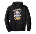 Overstimulated Moms Club Mothers Day Mom Hoodie - Fun Novelty Design Unisex - T-Shirt, Sweatshirt, Hoodie