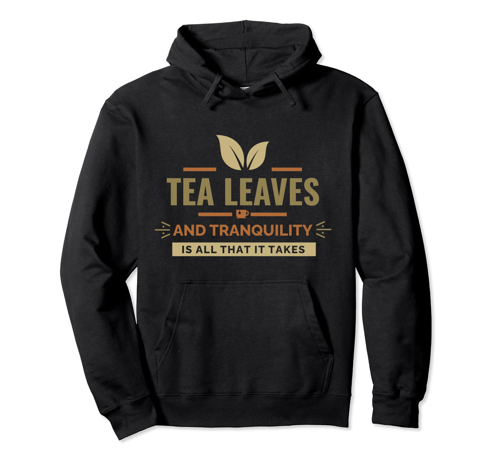 Inspirational Tea Zen And Yoga Mindfulness Hoodie - Unique Graphic Unisex - T-Shirt, Sweatshirt, Hoodie