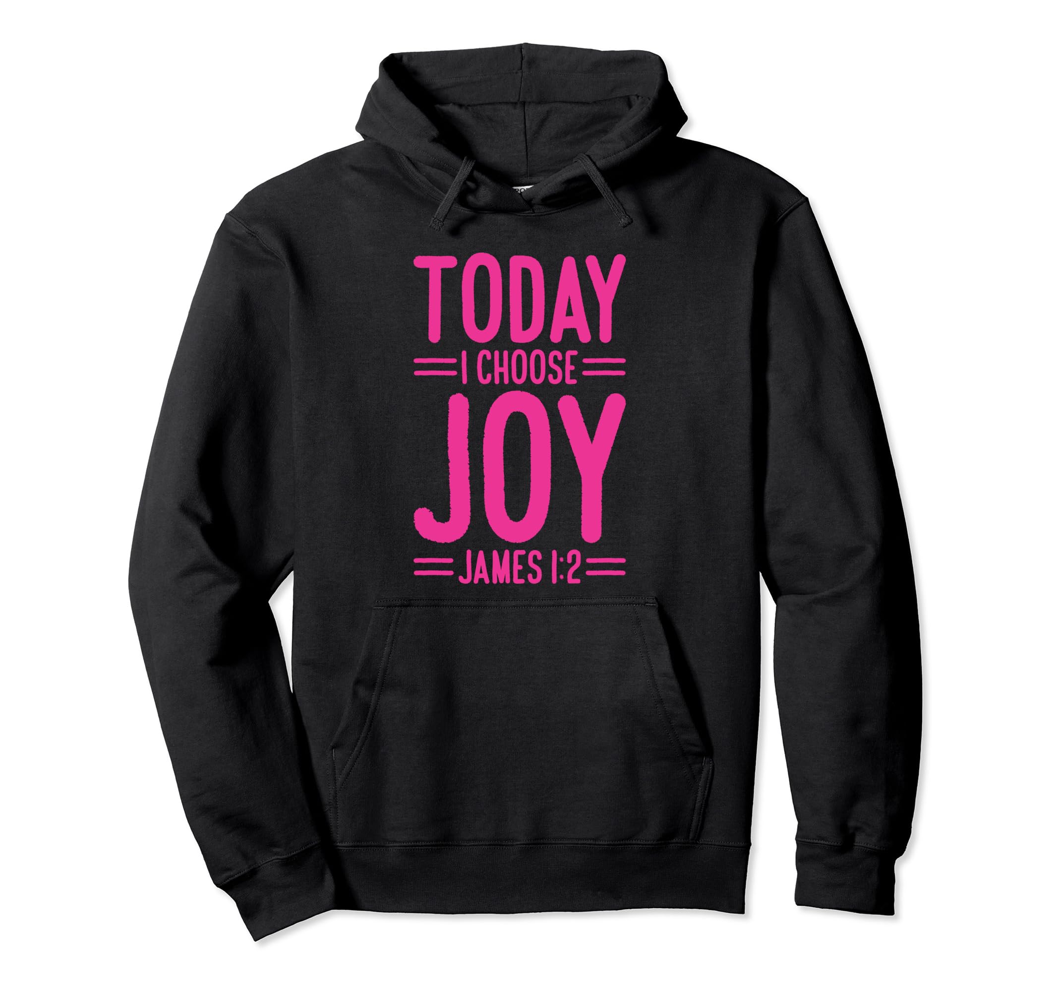 Today I Choose Joy James 1 2 Hoodie - Aesthetic Graphic Men Women - T-Shirt, Sweatshirt, Hoodie