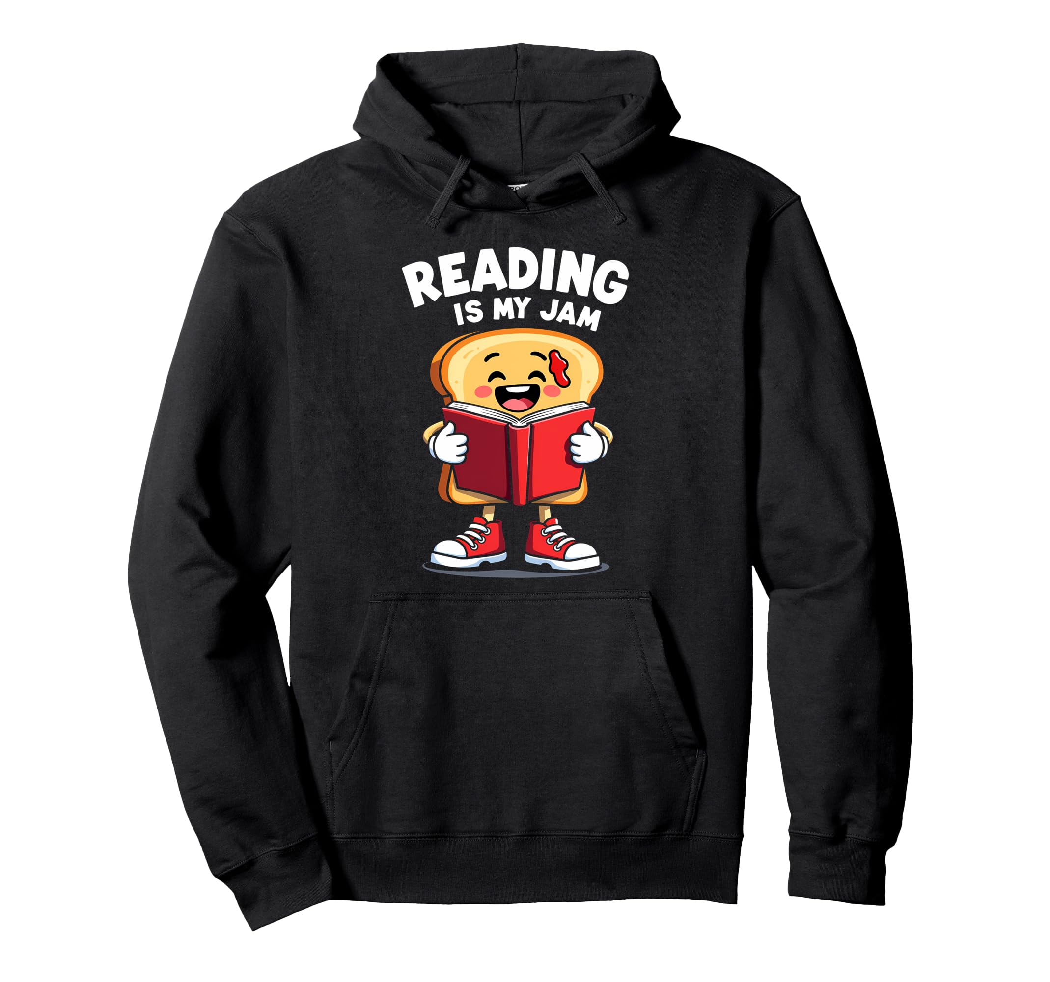 Reading Is My Jam Funny I Love To Read Hoodie - Custom Art Print Men Women - T-Shirt, Sweatshirt, Hoodie