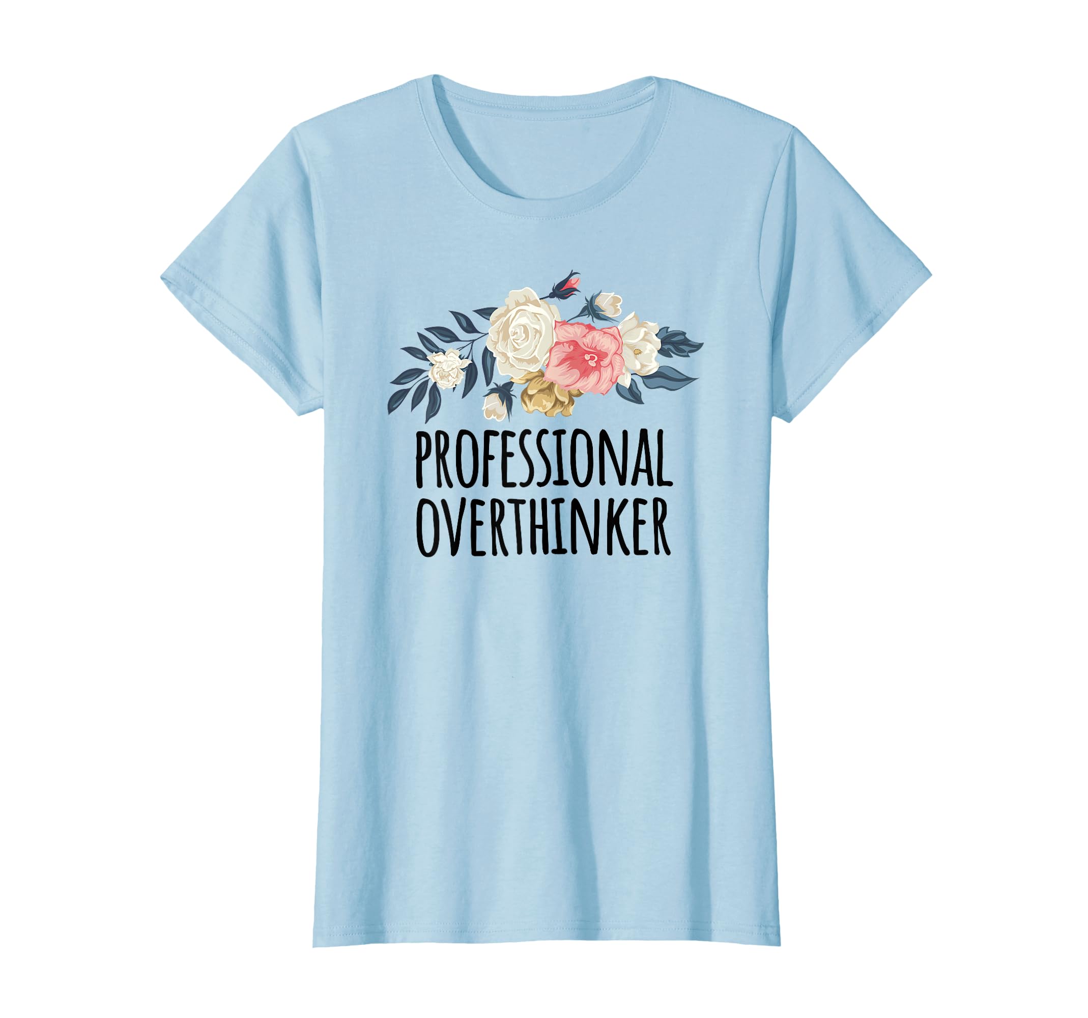 Flowers Illustration Funny T-Shirt - Casual Everyday Wear Men Women - T-Shirt, Sweatshirt, Hoodie