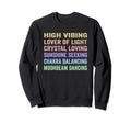 Crystal Lover Lightworker Energy Sweatshirt - Streetwear Style for Adults - T-Shirt, Sweatshirt, Hoodie