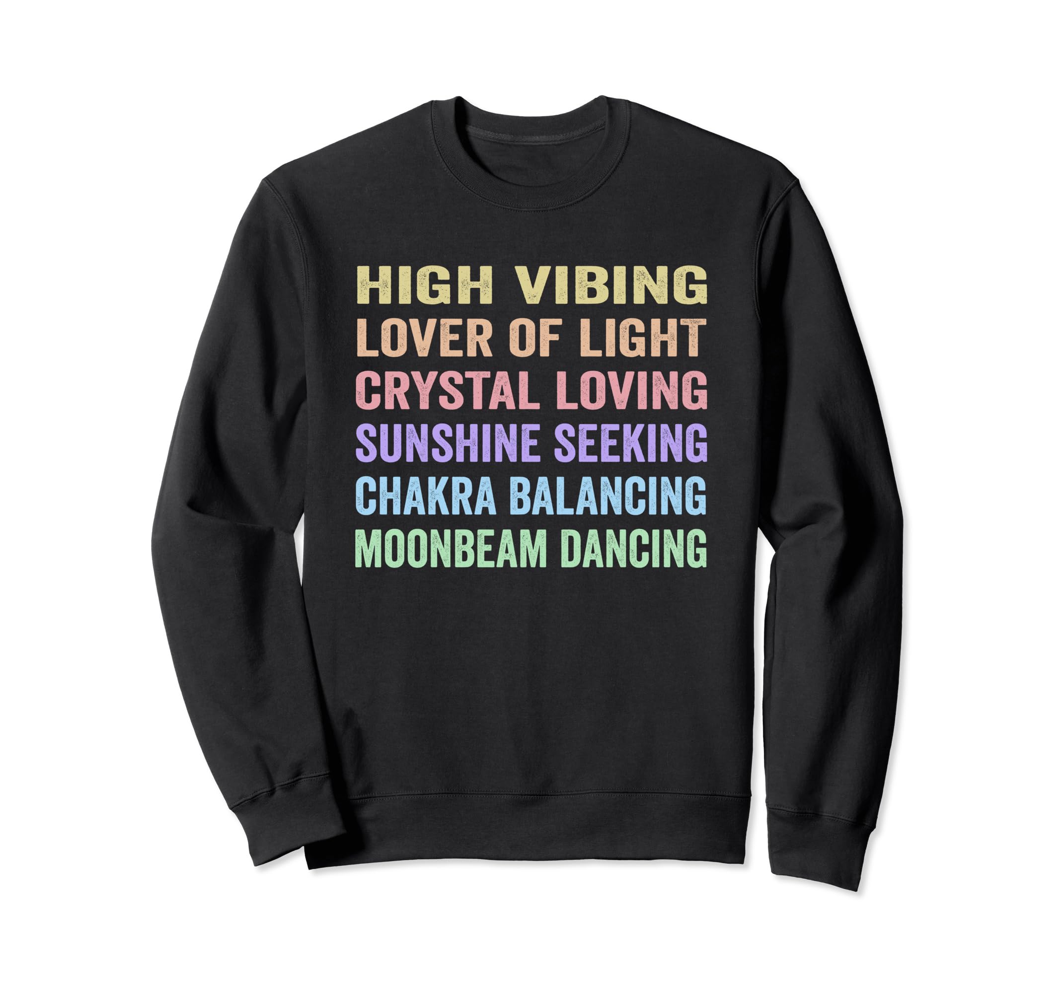 Crystal Lover Lightworker Energy Sweatshirt - Streetwear Style for Adults - T-Shirt, Sweatshirt, Hoodie
