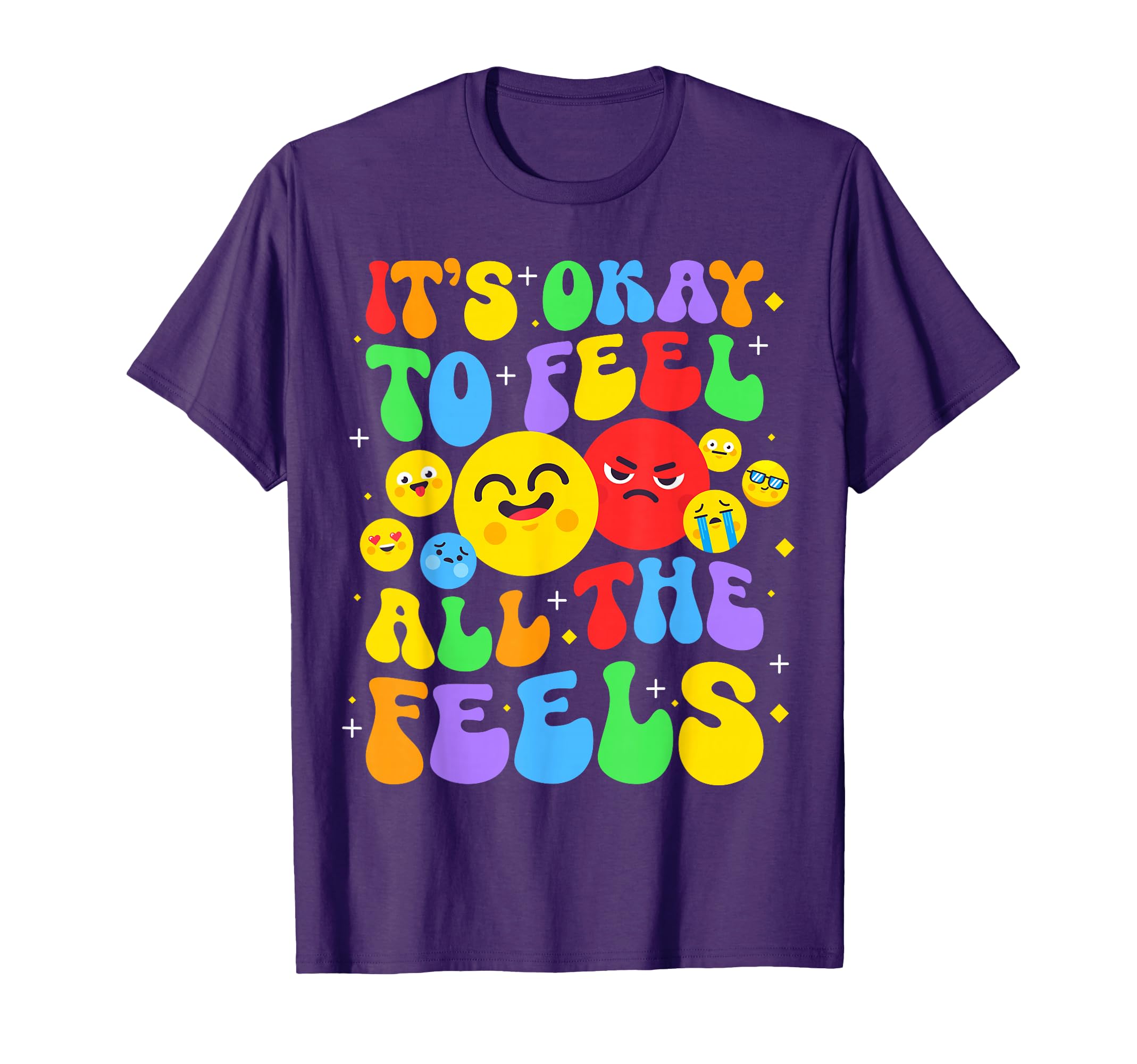 Its Ok To Feel All Feels Mental T-Shirt - Casual Everyday Wear for Adults - T-Shirt, Sweatshirt, Hoodie
