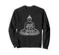 Buddha Mindfulness Funny Dont Sweatshirt - Streetwear Style for Adults - T-Shirt, Sweatshirt, Hoodie