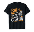 Shhh Im Plotting My Next Chapter Coffee T-Shirt - Graphic Print Unisex - T-Shirt, Sweatshirt, Hoodie